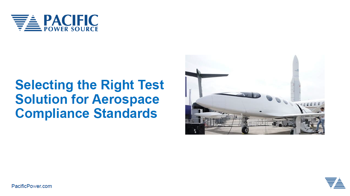 Aerospace Compliance MIL-STD 704 and DO-160 Webinar On-Demand Thumbnail